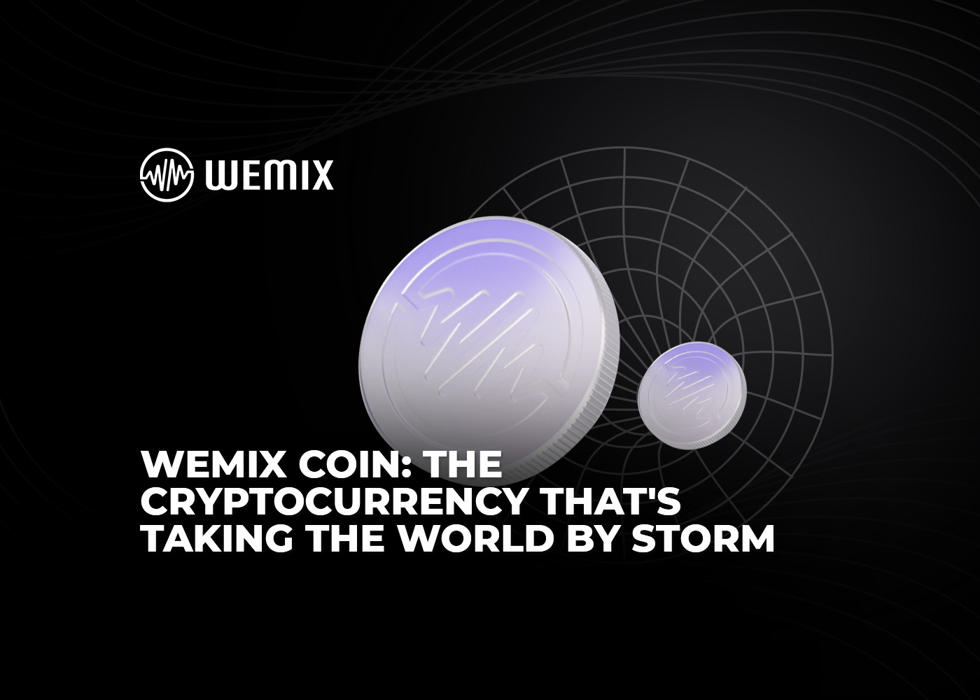 wemix coin: the cryptocurrency that's taking the world by storm - everything you need to know