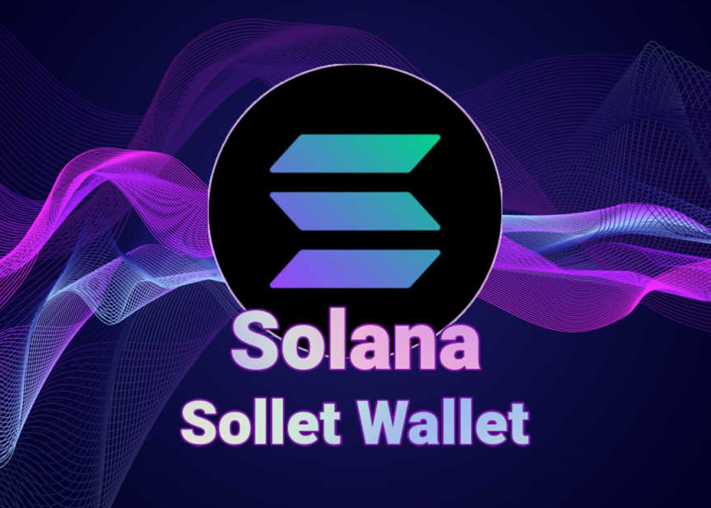 What Is Sollet? Is Sollet Wallet Safe?