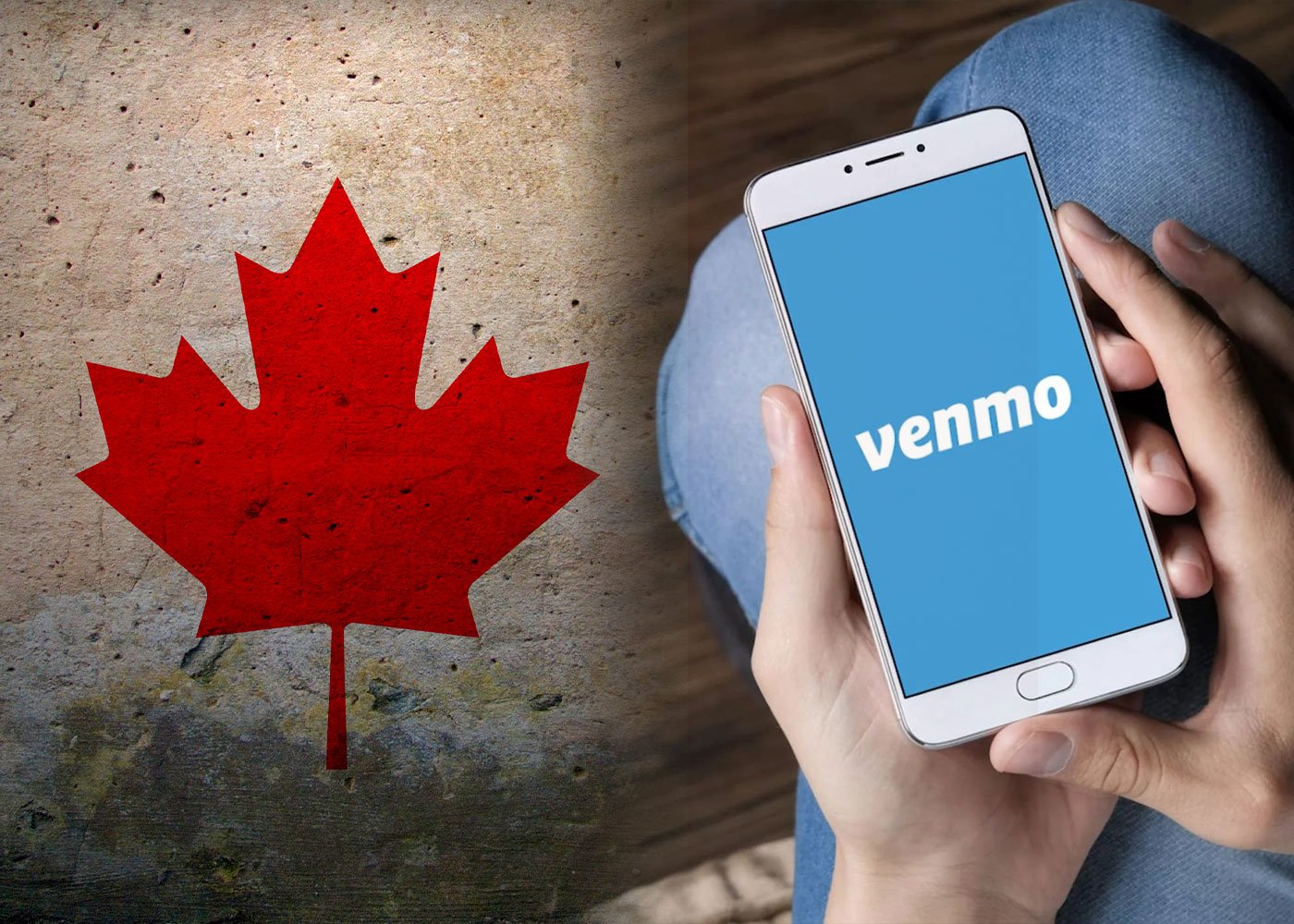 Why You Can’t Use Venmo in Canada (And What To Use Instead)